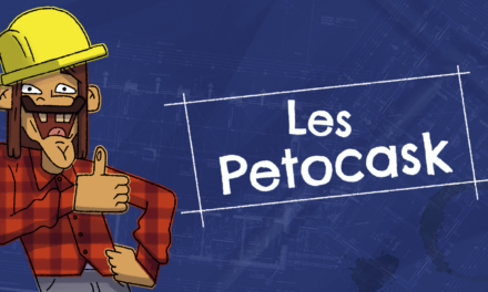 Behind The Scene Petocask : un chantier carré !